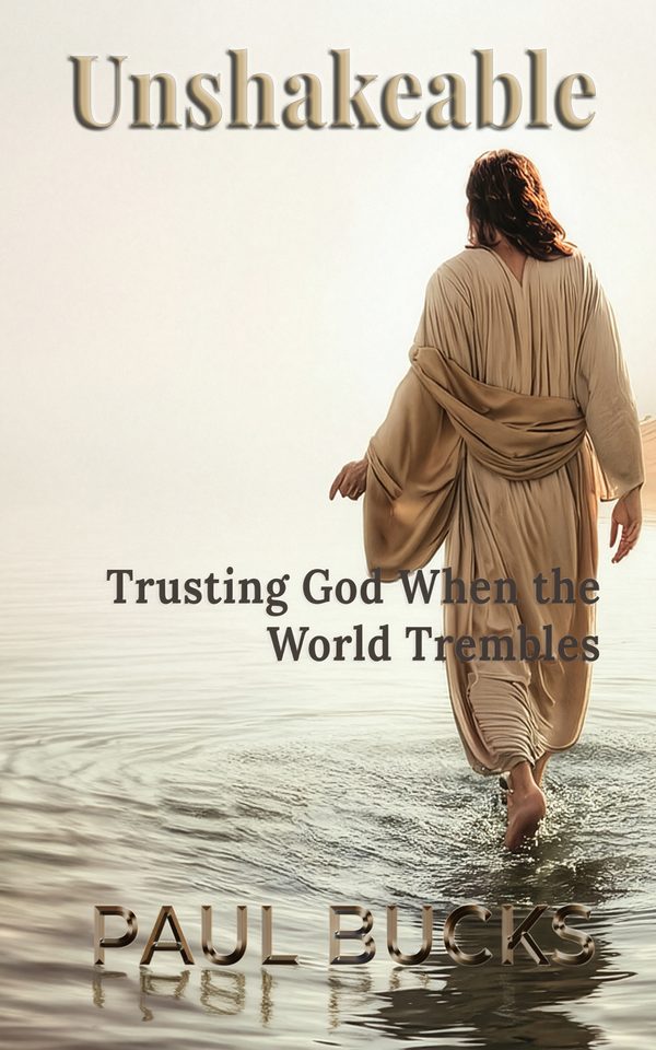 Book cover: Unshakeable, by Paul Bucks.